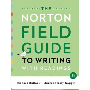 The Norton Field Guide To Writing With Readings